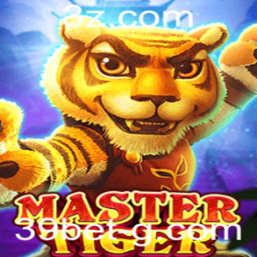 MasterTiger: Descubra o Jogo que Está Revolucionando o Cenário com 39bet