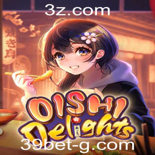 Descubra a Experiência Única de OishiDelights com 39bet