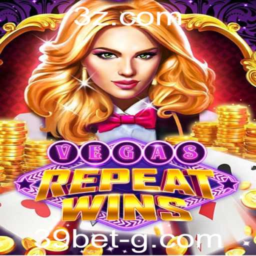 Explorando VegasRepeatWins: O Novo Fenômeno dos Jogos de Azar com a Chave 39bet